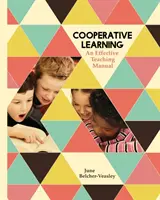 Wspólne uczenie się: Podręcznik skutecznego nauczania - Cooperative Learning: An Effective Teaching Manual