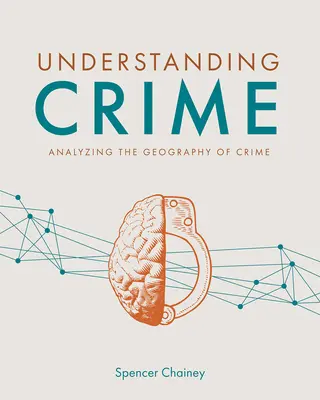 Zrozumieć przestępczość: Analiza geografii przestępczości - Understanding Crime: Analyzing the Geography of Crime