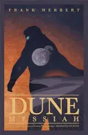 Mesjasz z Diuny - Dune Messiah