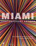 Współcześni artyści z Miami - Miami Contemporary Artists