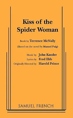 Pocałunek kobiety pająka - Kiss of the Spider Woman