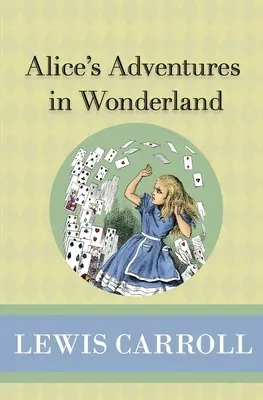 Przygody Alicji w Krainie Czarów - Alice's Adventures in Wonderland