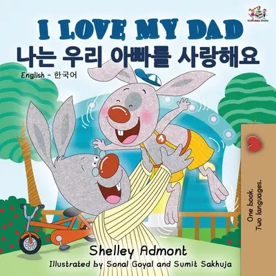 Kocham mojego tatę (dwujęzyczna książka angielsko-koreańska) - I Love My Dad (English Korean Bilingual Book)