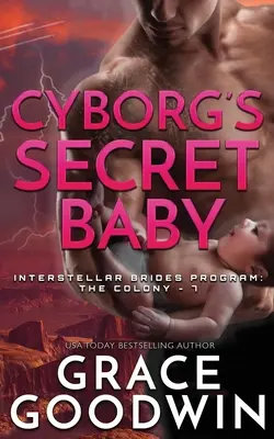 Sekretne dziecko cyborga - Cyborg's Secret Baby