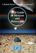 Przewodnik terenowy po meteorach i meteorytach - Field Guide to Meteors and Meteorites