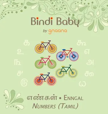 Bindi Baby Numbers (Tamil): Książka do liczenia dla tamilskich dzieci - Bindi Baby Numbers (Tamil): A Counting Book for Tamil Kids