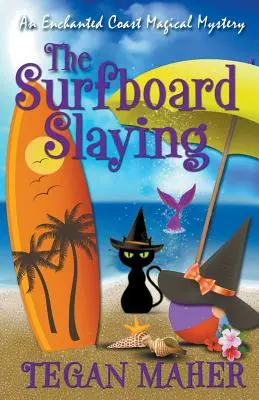 Zabójstwo na desce surfingowej - The Surfboard Slaying