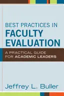 Najlepsze praktyki w ocenie wydziałów - Best Practices in Faculty Eval