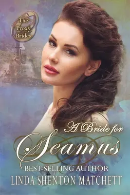 Narzeczona dla Seamusa - A Bride for Seamus