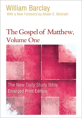 Ewangelia Mateusza, tom 1 (druk powiększony) - The Gospel of Matthew, Volume 1 (Enlarged Print)