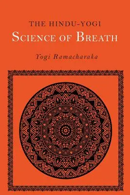 Hindusko-jogiczna nauka o oddechu - The Hindu-Yogi Science of Breath