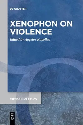 Ksenofont o przemocy - Xenophon on Violence