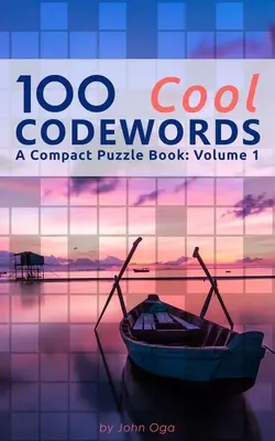 100 fajnych szyfrów: A Compact Puzzle Book: Tom 1 - 100 Cool Codewords: A Compact Puzzle Book: Volume 1