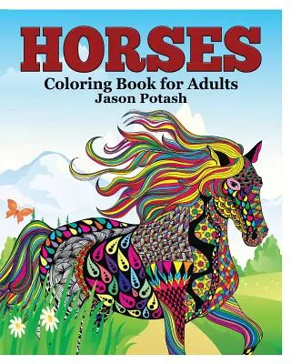 Konie Kolorowanka dla dorosłych - Horses Coloring Book for Adults