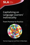 Wykorzystanie indywidualności osób uczących się języków obcych: Od założeń do praktyki, 72 - Capitalizing on Language Learners' Individuality: From Premise to Practice, 72