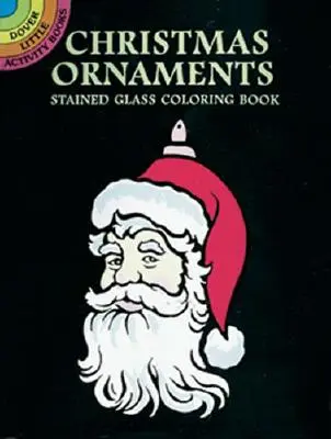 Kolorowanka z ornamentami świątecznymi - Christmas Ornaments Stained Glass Coloring Book