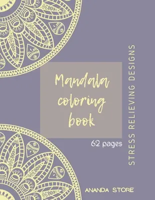 Mandala Coloring Book: Mandala Coloring Book for Adults: Piękne wzory w dużym druku i kwiatowe wzory stron do kolorowania dla dziewcząt, chłopców, tee - Mandala Coloring Book: Mandala Coloring Book for Adults: Beautiful Large Print Patterns and Floral Coloring Page Designs for Girls, Boys, Tee
