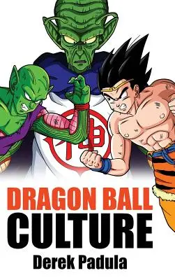 Dragon Ball Culture tom 6: Bogowie - Dragon Ball Culture Volume 6: Gods