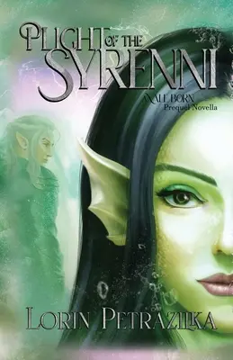 Plight of the Syrenni: A Vale Born Prequel Novella