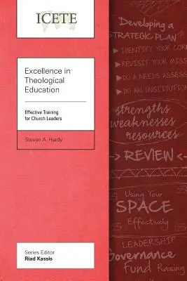 Doskonałość w edukacji teologicznej: Skuteczne szkolenie dla przywódców kościelnych - Excellence in Theological Education: Effective Training for Church Leaders