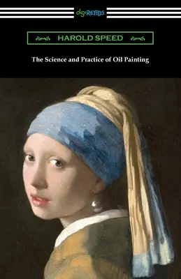 Nauka i praktyka malarstwa olejnego - The Science and Practice of Oil Painting