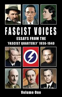 Fascist Voices: Eseje z „Kwartalnika Faszystowskiego” 1936-1940 - tom 1 - Fascist Voices: Essays from the 'Fascist Quarterly' 1936-1940 - Vol 1