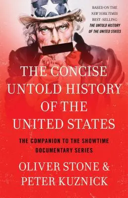 Zwięzła nieopowiedziana historia Stanów Zjednoczonych - Concise Untold History of the United States