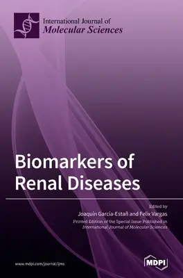 Biomarkery chorób nerek - Biomarkers of Renal Diseases