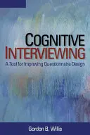 Wywiad poznawczy: Narzędzie usprawniające projektowanie kwestionariuszy - Cognitive Interviewing: A Tool for Improving Questionnaire Design