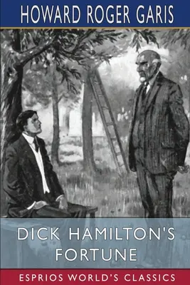 Fortuna Dicka Hamiltona (Esprios Classics) - Dick Hamilton's Fortune (Esprios Classics)