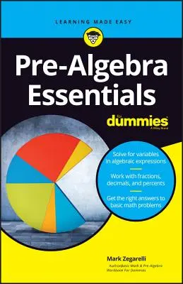 Podstawy wstępnej algebry dla opornych - Pre-Algebra Essentials for Dummies