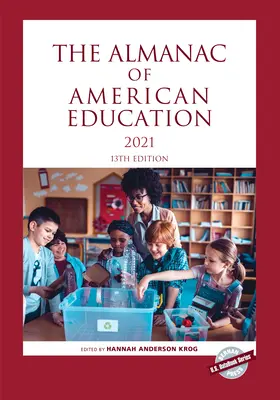 Almanach amerykańskiej edukacji 2021 - The Almanac of American Education 2021