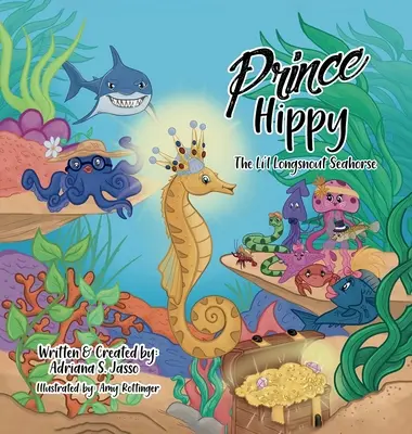 Książę Hippy, konik morski o długim pysku - Prince Hippy, The Li'l Longsnout Seahorse