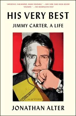 Jego najlepsze: życie Jimmy'ego Cartera - His Very Best: Jimmy Carter, a Life