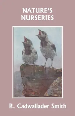 Szkółki przyrodnicze (wczorajsza klasyka) - Nature's Nurseries (Yesterday's Classics)