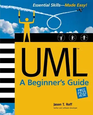 Uml: Przewodnik dla początkujących - Uml: A Beginner's Guide