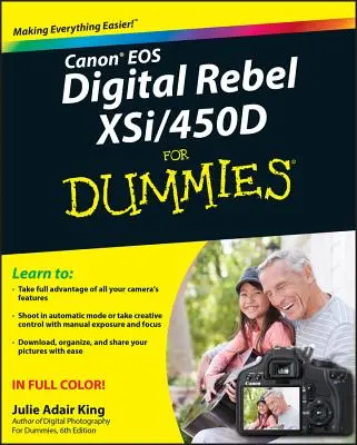 Canon EOS Digital Rebel Xsi/450d dla opornych - Canon EOS Digital Rebel Xsi/450d for Dummies