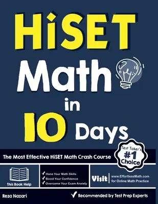 Matematyka HiSET w 10 dni: Najskuteczniejszy przyspieszony kurs matematyki HiSET - HiSET Math in 10 Days: The Most Effective HiSET Math Crash Course