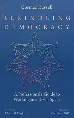 Rozpalanie demokracji - Rekindling Democracy