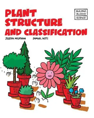 Struktura i klasyfikacja roślin - Plant Structure and Classification