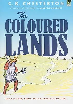 Kolorowe krainy: Bajki, komiksy i fantastyczne obrazki - The Coloured Lands: Fairy Stories, Comic Verse and Fantastic Pictures