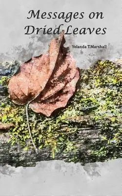 Wiadomości na suszonych liściach - Messages on Dried Leaves