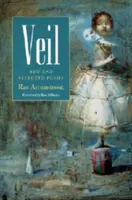 Veil: Nowe i wybrane wiersze - Veil: New and Selected Poems