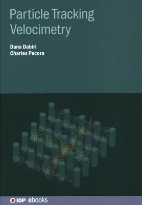 Velocimetryczne śledzenie cząstek - Particle Tracking Velocimetry