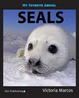 Moje ulubione zwierzę: Foki - My Favorite Animal: Seals