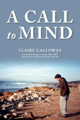 A Call to Mind: Historia niezdiagnozowanego urazowego uszkodzenia mózgu w dzieciństwie - A Call to Mind: A Story of Undiagnosed Childhood Traumatic Brain Injury