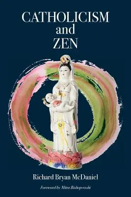 Katolicyzm i zen - Catholicism and Zen