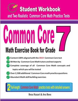 Zeszyt ćwiczeń matematycznych Common Core dla klasy 7: Zeszyt ćwiczeń dla uczniów i dwa realistyczne testy matematyczne Common Core - Common Core Math Exercise Book for Grade 7: Student Workbook and Two Realistic Common Core Math Tests