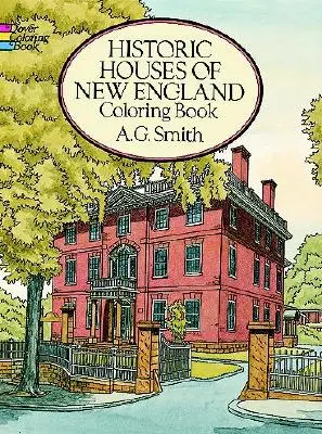 Kolorowanka Zabytkowe domy Nowej Anglii - Historic Houses of New England Coloring Book