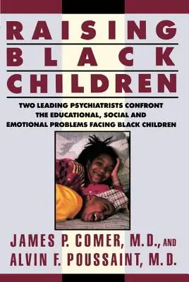Wychowywanie czarnoskórych dzieci - Raising Black Children